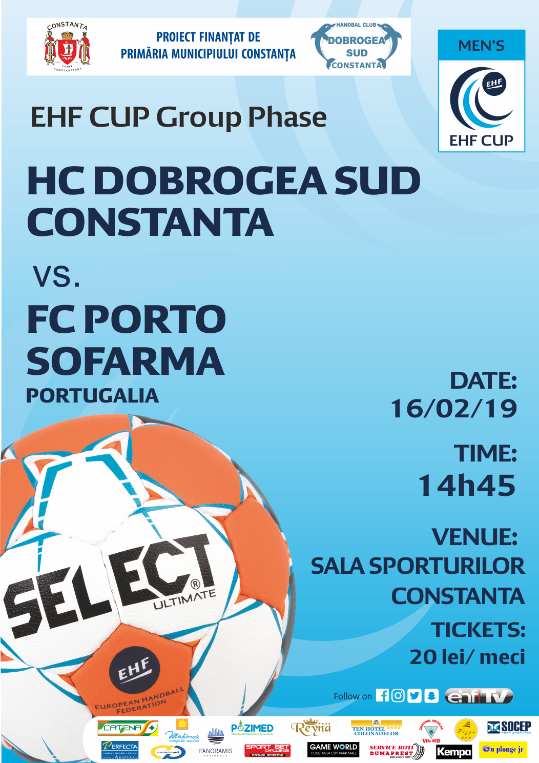 afis HC Dobrogea Sud Constanta vs. FC Porto Sofarma Portugalia 16.02.2019