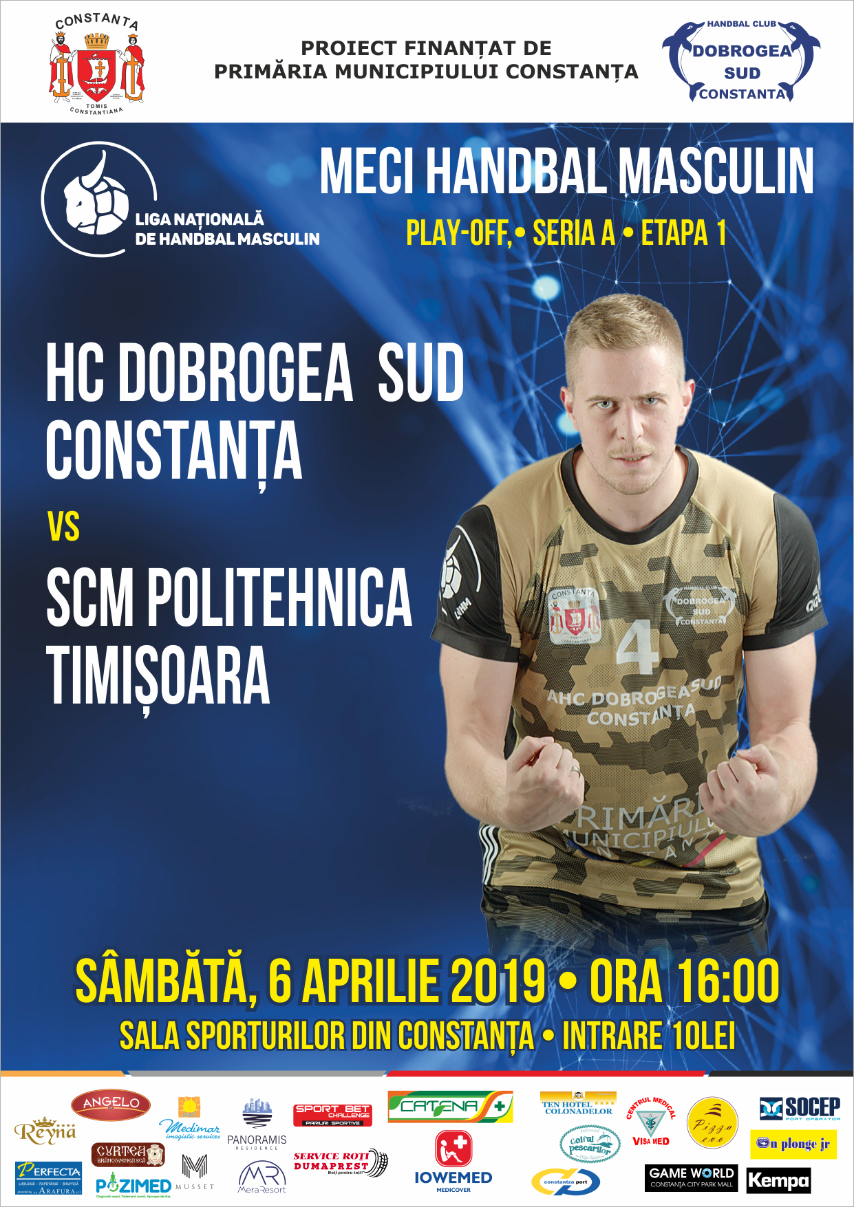 afis HC Dobrogea Sud Constanta vs. SCM Politehnica Timisoara 06.04.2019