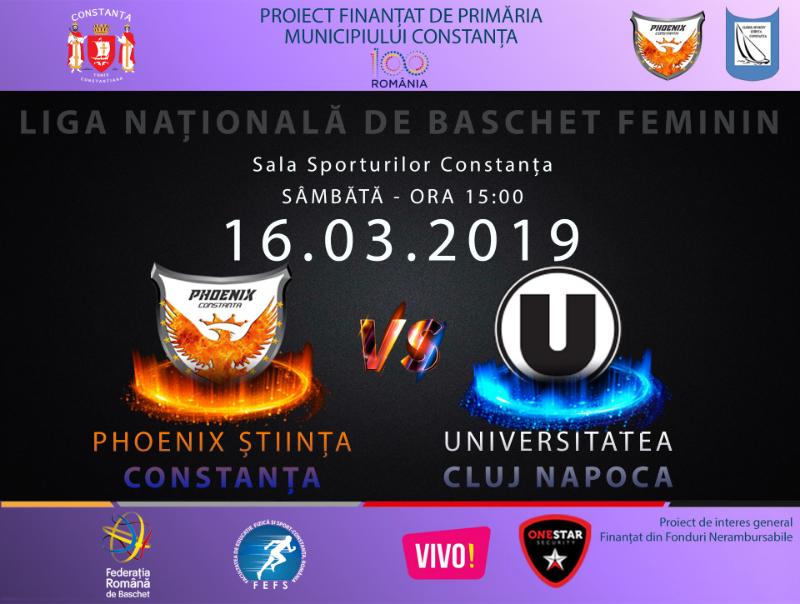 afis Phoenix Stiinta Constanta vs. Universitatea Cluj napoca 16.03.2019
